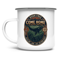 Emaille Tasse Come Home  S.R.Whale / Seal